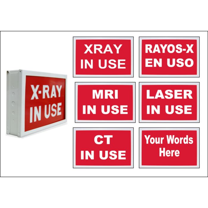 "X-Ray In Use" or Custom Print LED Lighted Sign